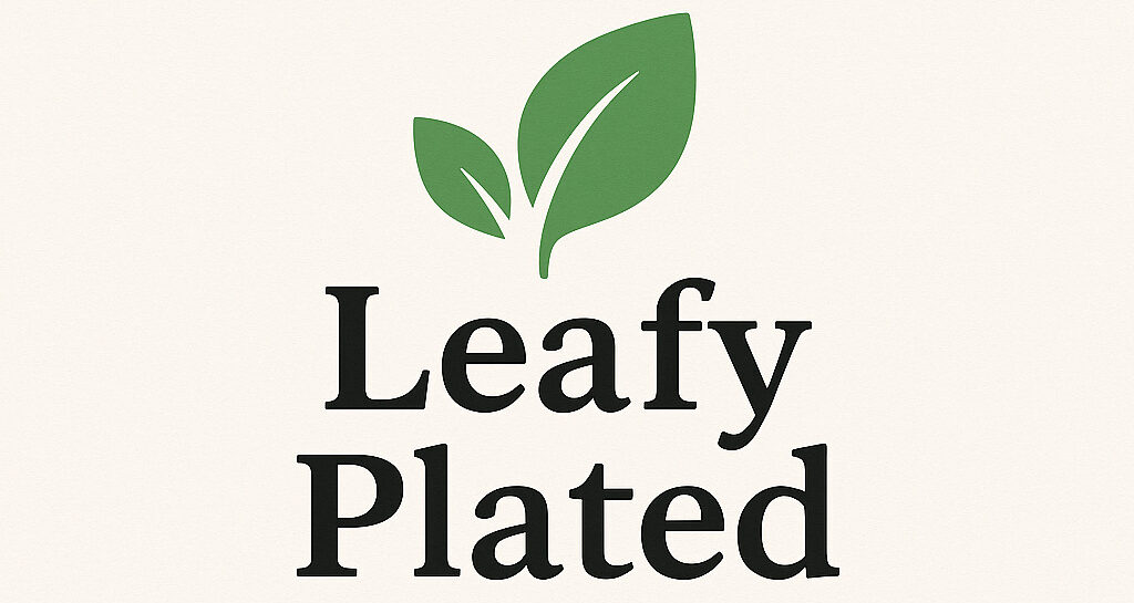 Leafy Plated