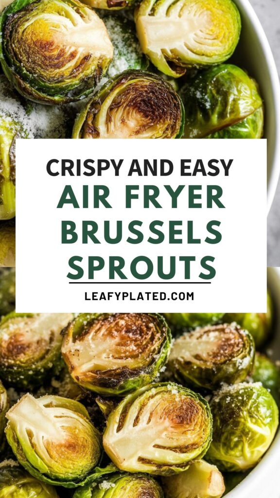 Air Fryer Brussels Sprouts