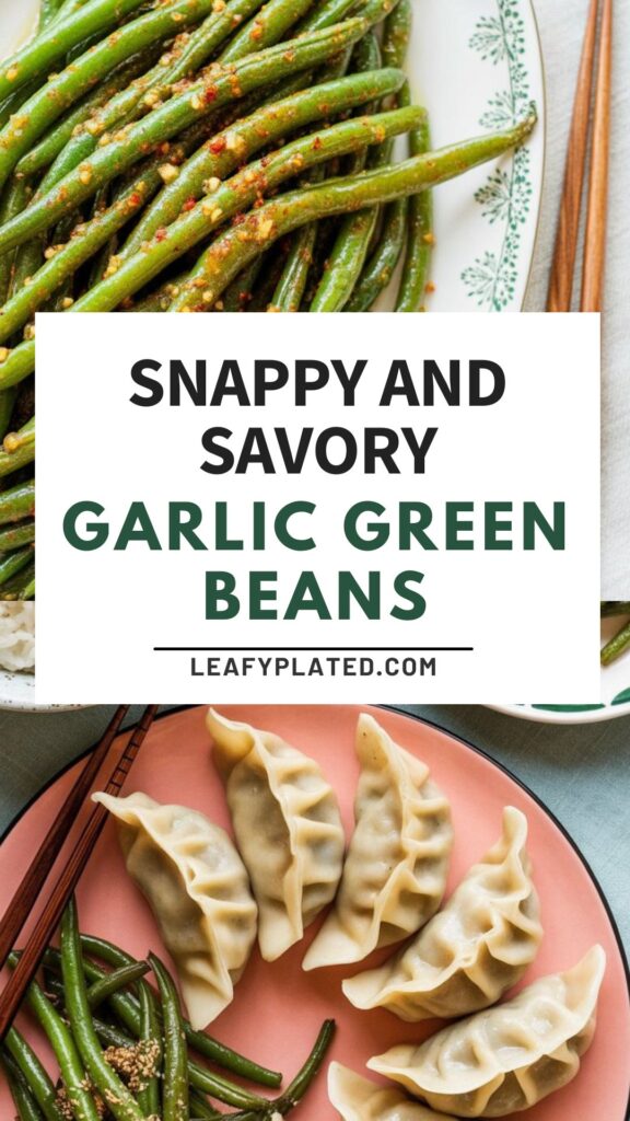 Garlic Green Beans