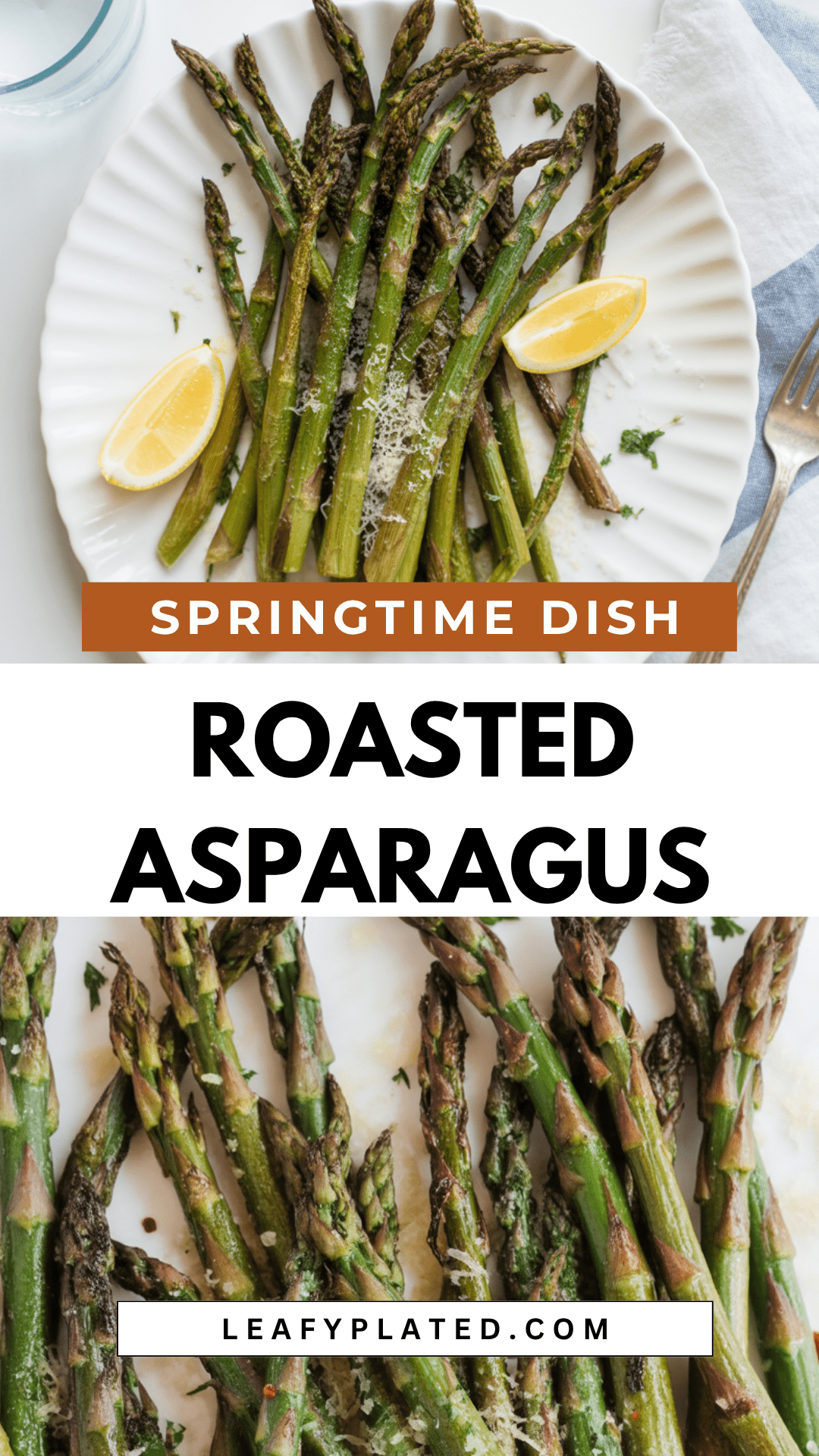 Roasted Asparagus Roasted Asparagus