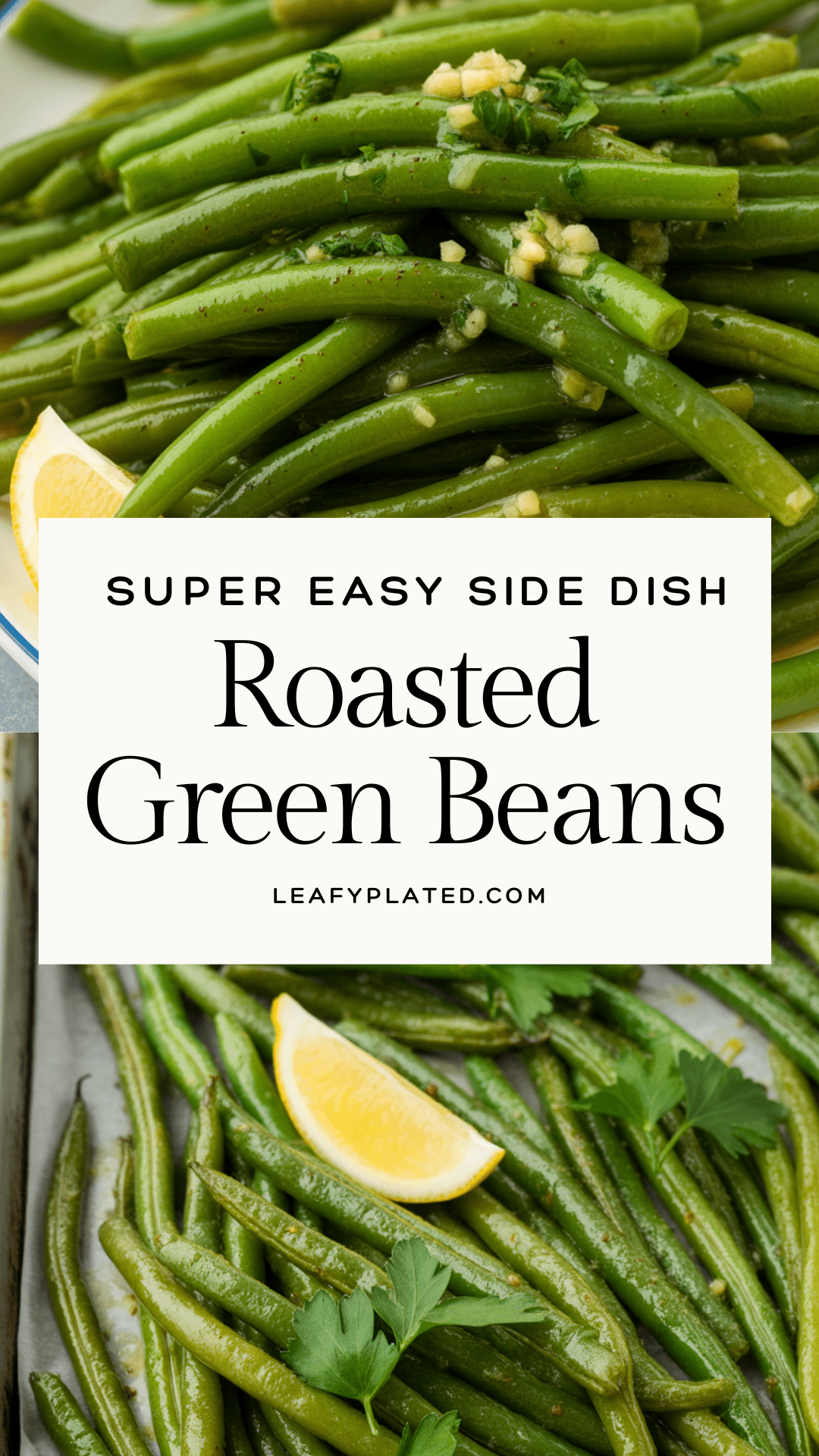 Roasted Green Beans